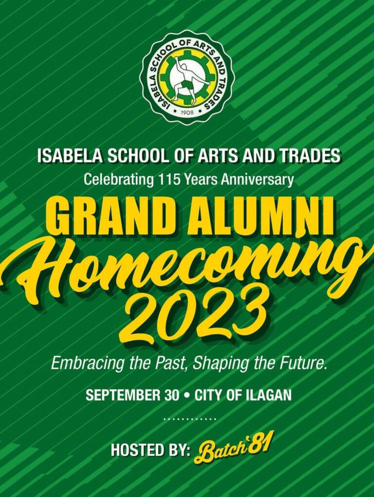 GRAND ALUMNI HOMECOMING 2023 OF Isabela School of Arts and Trades (ISAT)